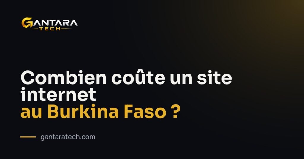 Combien coûte un site internet au Burkina Faso ?